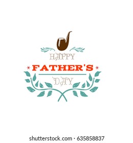 Father's Day badge design . Sticker, stamp, logo - handmade. With the use of typography elements, calligraphy and lettering