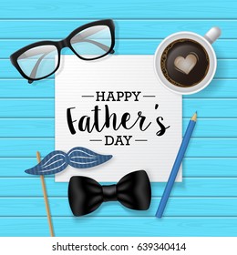 Fathers day banner design with lettering, coffee cup and paper note. Flat lay style