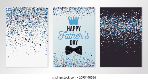 Fathers Day banners set of three sheets with flying confetti. Vector flyer design templates for invitation cards, brochure design, certificates. All layered and isolated