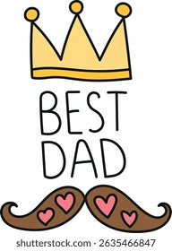 Fathers Day Bear concept. Crown design with "Best Dad" and decorative mustache illustration. in color line style