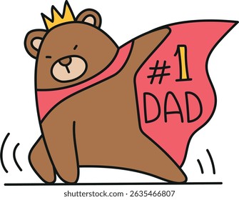 Fathers Day Bear concept. Cute bear in a cape celebrating being the best dad. in color line style