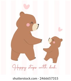 Fathers day bear happy baby and daddy bear walking together Heartwarming Cartoon Illustration