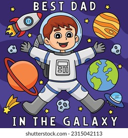 Fathers Day Best Dad in the Galax Colored Cartoon