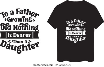 Father's Day BundleDesigns, best t-shirts for fathers Day, Dad quotes cut files bundle, Dad quotes t-shirt designs bundle, Quotes about Dad, Father Cut File, Silhouette