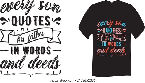 Father's Day BundleDesigns, best t-shirts for fathers Day, Dad quotes cut files bundle, Dad quotes t-shirt designs bundle, Quotes about Dad, Father Cut File, Silhouette