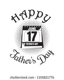 Fathers Day calendar 2018. June 17. Holiday date in calendar. Happy Father's Day. Vector illustration