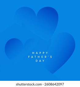 Fathers Day card, blue hearts background, Father Day poster