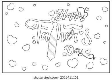 Father's day card. Coloring page. Happy fathers day black and white Vector illustration 