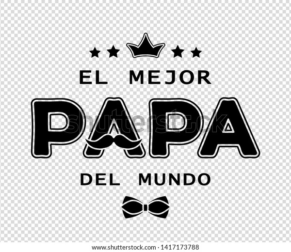 Fathers Day Card Design Spanish Text Stock Vector (Royalty Free ...
