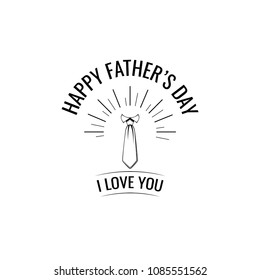 Fathers day card design. Tie. Necktie. I love you text. Dad greeting. Vector illustration.