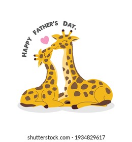 Father's day card with Giraffes.Giraffe father kissing baby giraffe.