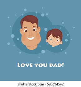 Father's Day card. Happy father and son. Lettering "Love you dad!" Vector art. 