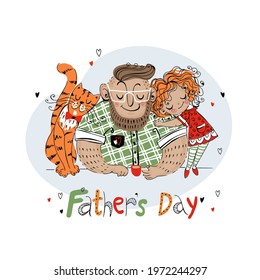 Father's Day card for the holiday. A father with a daughter and a cat. Vector.