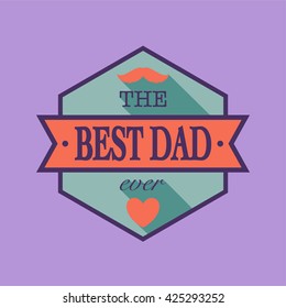 Father's day card for invitation, congratulation or greeting.