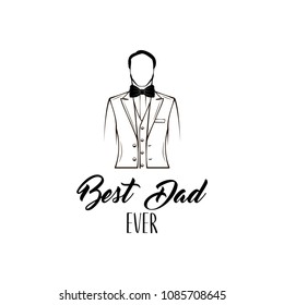Fathers day card. Mens suit, Elegant costume, Bow tie. Fathers day symbols. Greeting card design. Best dad ever lettering. Vector illustration.