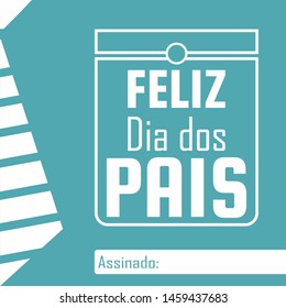 Father's Day card, tie over light blue background. Translation: "Happy Father's Day. Signed:"