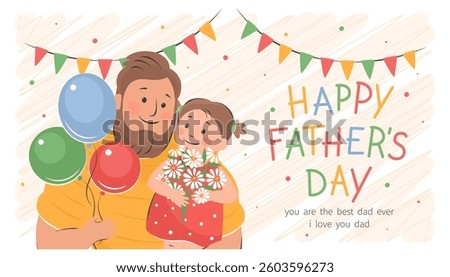 Father's Day card. Vector cute illustration of dad and of little daughter. Father's Day template with holiday wishes for postcards, posters, banner, ads.
