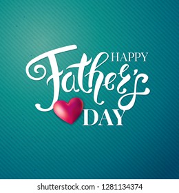 Fathers day card. White typographic text and red heart on green patterned background. Vector illustration.