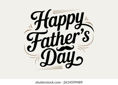 Father's Day Celebration Typography Design,Happy Father's Day Calligraphy Art,Elegant Father's Day Lettering Poster,Father's Day Special Typography Artwork.