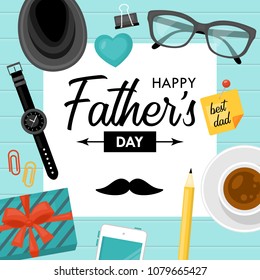 Fathers day concept with businessman desk objects. Vector illustration