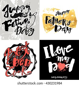 Fathers day concept hand lettering motivation posters. Artistic modern brush calligraphy design for a logo, greeting cards, invitations, posters, banners, 
t-shirts.