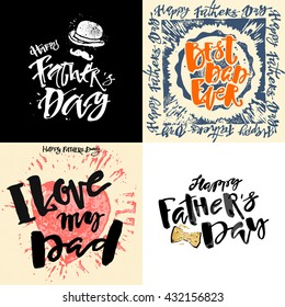 Fathers day concept hand lettering motivation posters. Artistic modern brush calligraphy design for a logo, greeting cards, invitations, posters, banners, 
t-shirts.
