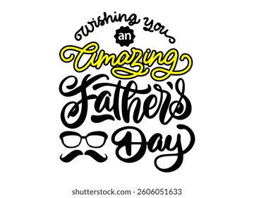 Fathers day concept lettering vector illustration