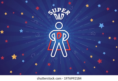 Fathers day concept with super dad. Superhero silhouette. Wallpaper, banner template. Vector illustration. EPS 10