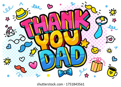 Fathers day concept. Thank you dad message in pop art style. Vector illustration.