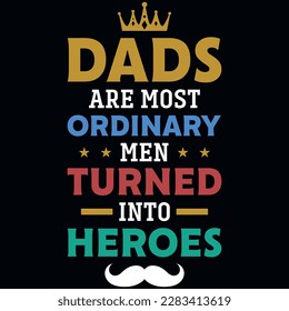 Father's day dad or daddy typography tshirt design vector design