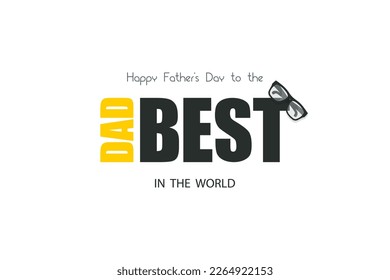 Father's day. Dad. Happy Fathers day banner or greeting card. Vector illustration