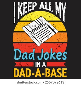 Fathers Day Dad Jokes Funny Dad Eps, Png, Dxf, Digital Download