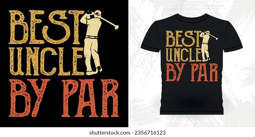 Father's Day Dad Lover Funny Golf players golfer Retro Vintage Golfing T-shirt Design