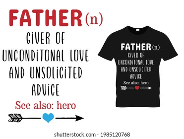 Fathers day dad t shirt design quote -father definition.