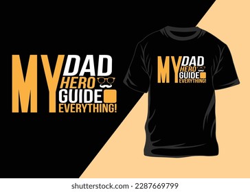 Father's Day And Dad T-shirt Design