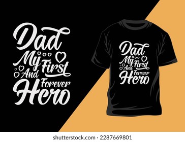 Father's Day And Dad T-shirt Design