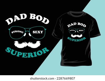 Father's Day And Dad T-shirt Design