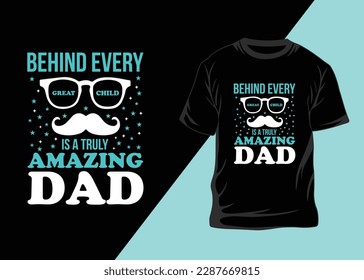 Father's Day And Dad T-shirt Design