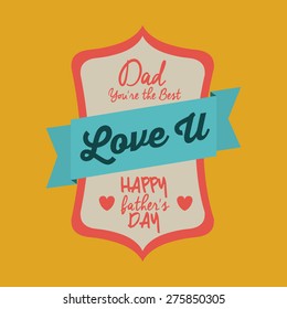 Fathers day design background with a label, vector illustration