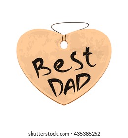 Father's Day design. Cardboard heart on a rope. Label in the form of heart with an inscription - Best Dad. Vector illustration