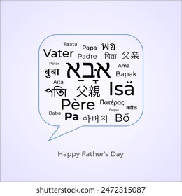 Fathers Day design concept of Father word in multi languages. Vector, illustration.