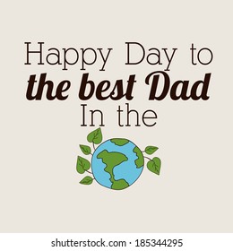 Fathers day design over beige background, vector illustration