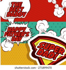 Fathers day design over colored background, vector illustration