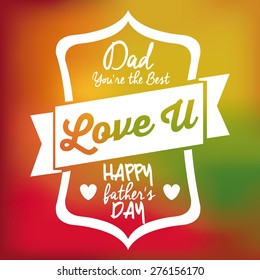 Fathers day design over colored backgrund, vector illustration