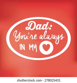 Fathers day design over colored backgrund, vector illustration