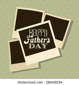 Fathers day design over green background, vector illustration
