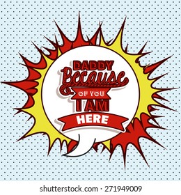 Fathers day design over pointed background, vector illustration