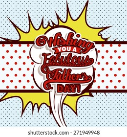 Fathers day design over pointed background, vector illustration