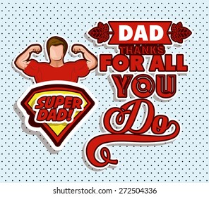 Fathers day design over pointed background, vector illustration