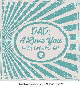 Fathers day design over retro background with a label, vector illustration